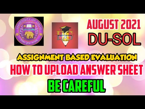 DU SOL ABE || HOW TO UPLOAD ANSWER SHEET ON THE GIVEN PORTAL || AUGUST 2021 || SEMESTER 2