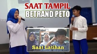 SERUNYA SAAT BETRAND PETO LATIHAN DAN TAMPIL DI SEKOLAH || COVER LAGU LASKAR PELANGI - NIDJI