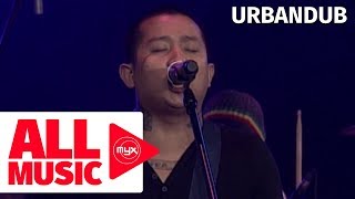 URBANDUB - Call To Arms (MYX Live! Performance)