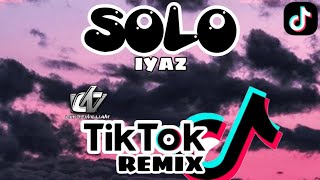 Solo (TikTok Remix 2021) Iyaz ft. Clyde