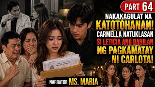 Part64|CARMELLA NATUKLASAN NA SI LETICIA ANG DAHILAN NG PAGKAMATAY NI CARLOTA|LANZTV