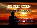 ♪SU MATI RASA♪ | Lagu Ambon Terbaru 2026 | by MusicGenre18+ Channel