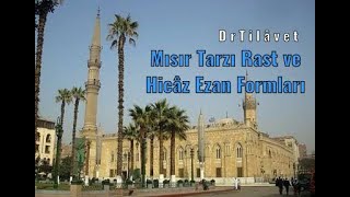 Mısır Tarzı Rast ve Hicâz Ezan Örnekleri | Dr. Nurullah Dağ Resimi