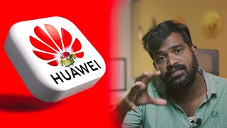 Huawei க்கு என்னதான் ஆச்சு ?