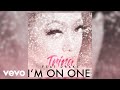 Trina, Drake - I'm On One [REMIX] (Artwork Video)