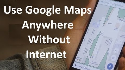 How to use Google maps  without internet even in hell