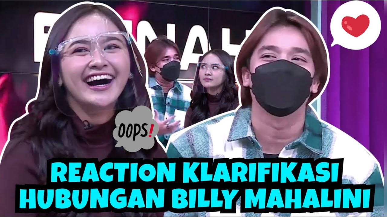 REAKSI BILLY MAHALINI TENTANG STATUS HUBUNGAN !!
