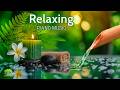Relaxing Music for Stress Relief 🌿 Sleep Music for Anxiety, Depression & Insomnia, Spa BGM
