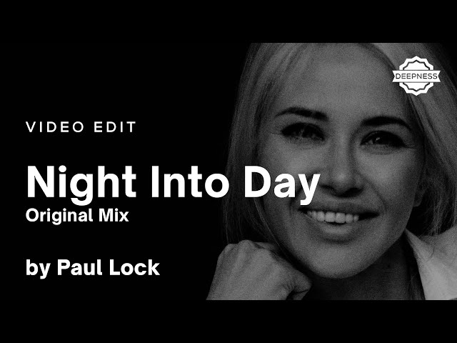 Paul Lock - Night Into Day