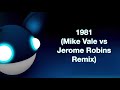 Miniature de la vidéo de la chanson 1981 (Mike Vale Vs Jerome Robins Remix)