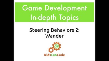 Gamedev In-depth: Steering Behaviors (Wander)