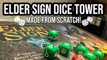 ELDER SIGN DICE TOWER made from SCRATCH!