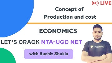 Concept of Production and cost Part-3 | Economics | NTA UGC NET | Suchit Shukla