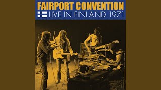 Watch Fairport Convention Sir William Gower video