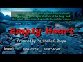 The empty heart by ptr charlie b zaspa