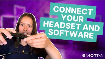 Connecting Emotiv EEG Headset: Quick Tutorial