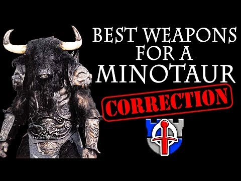 CHANGED MY MIND about best weapons for a MINOTAUR: FANTASY RE-ARMED
