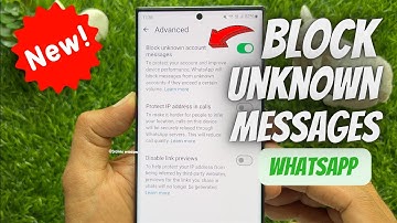How to Block Messages from Unknown Accounts on WhatsApp