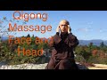 Qigong massage face and head