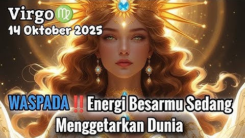 Virgo♍ WASPADA‼️Energi Besarmu Sedang Menggetarkan Dunia Oktober 2025 - Planet Zodiak