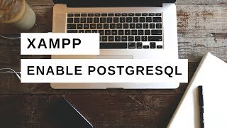 How to enable PostgreSQL in XAMPP