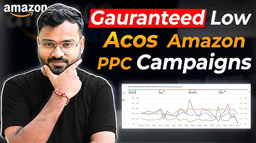 Low Acos Amazon PPC Campaigns - Catch All Campaigns | Amazon FBA Success