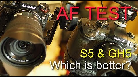 AF test between the Panasonic Lumix S5 & Lumix GH5 - which is better?