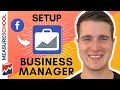 How to Setup a Facebook Business Manager Account 2022
