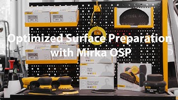 Optimized Surface Preparation with Mirka OSP