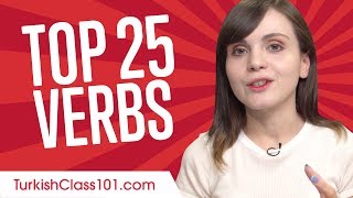 Learn the Top 25 Turkish Verbs