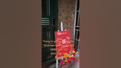 Chuyên nhận trang trí nhà rạp,  phông cổng,  cho thuê bàn ghế đẹp tại Hà Nội #trangtricuoihoi #cuoi