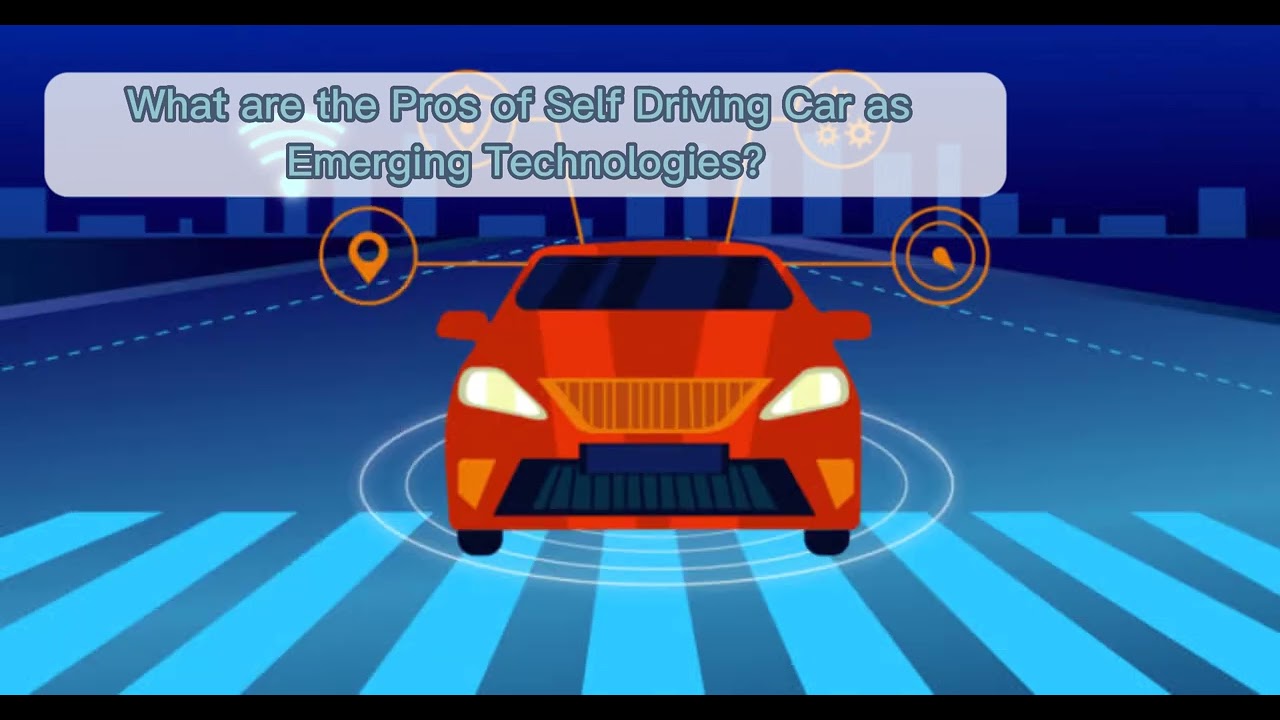 Self Driving Car- Application Development and Emerging Technologies