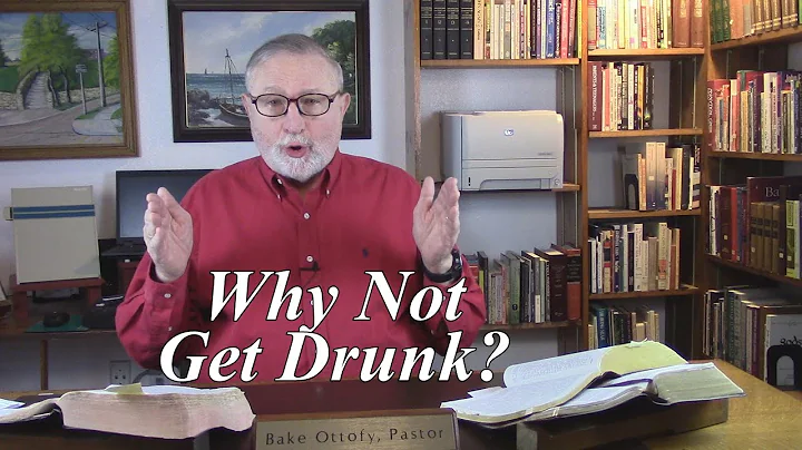 Why Not Get Drunk? Ephesians 5:18. Be Filled With the Spirit (#31)