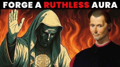 How To Forge an Aura So Ruthless That Bends People to Your Will | Machiavelli’s Dark Psychology