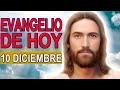 Evangelio del día sábado 10 Diciembre 2022 Oración Católica Oficial Lecturas bíblicas