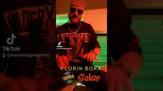 La Solar - Florin Bora #manele