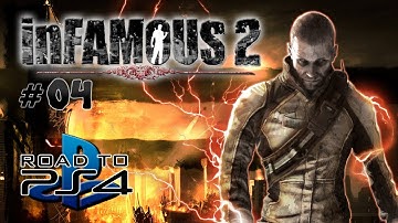 Road to PS4 - InFAMOUS 2 - Part 4 "Party Crasher" / Gameplay Walkthrough