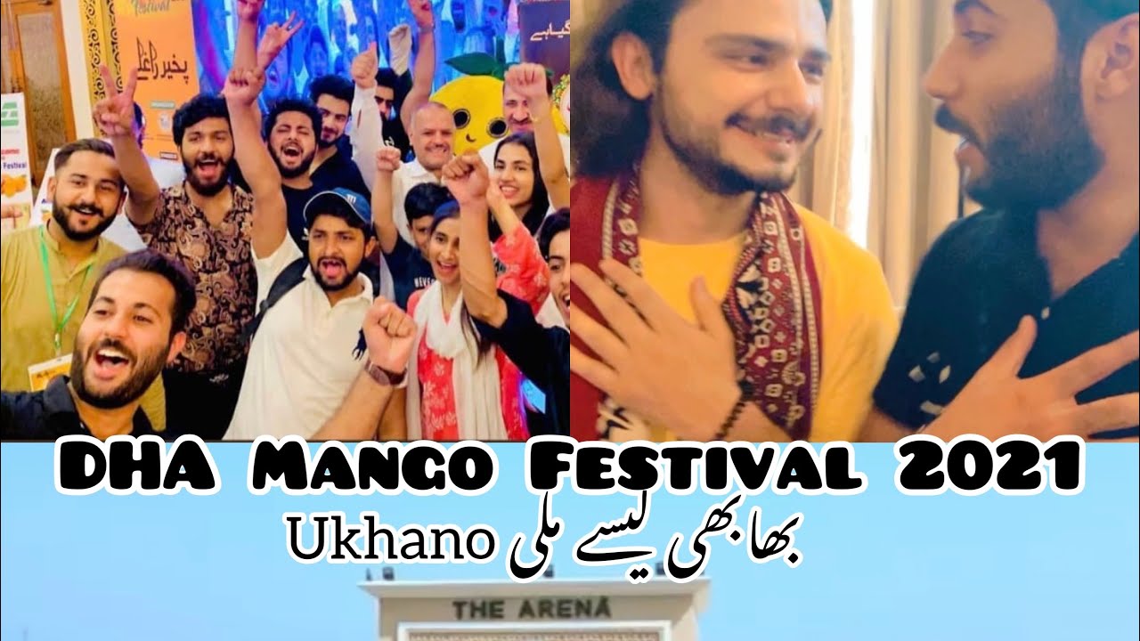 DHA Mango Festival 2021 ftUkhano X Jan Sher khan