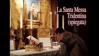 La Santa Messa di sempre