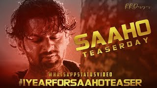 #1YearForSaahoTeaser | Rohith Prabha | RR Designs | Whatsapp Status | 60fps HD (4K)