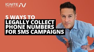 5 Ways to Legally Collect Phone Numbers for SMS Campaigns