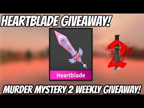 MM2 Giveaway Heartblade Godly Knife  Murder Mystery 2 (CLOSED) 