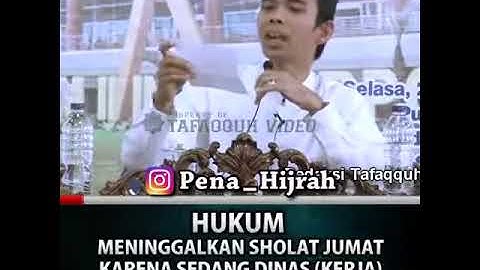 Hukum Meninggalkan Sholat Jumat Karena Kerja. Oleh Ustadz Abdul Somad
