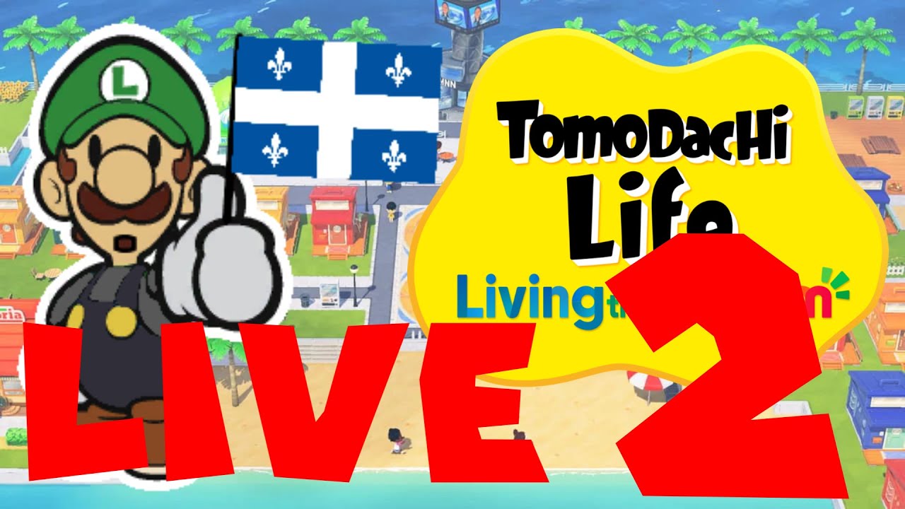 LIVE Tomodachi Life mais c'est juste des célébritées Québecoises (2!!!!!!!!!)