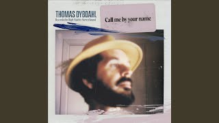 Video-Miniaturansicht von „Thomas Dybdahl - Call Me By Your Name“