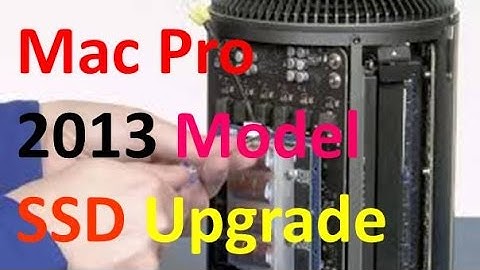 How to Upgrade the SSD in a Mac Pro 2013 Cylinder Model