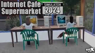Очередной бизнес ➟ Internet Cafe Supermarket Simulator 2024