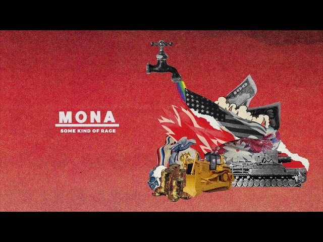 Mona - Some Kind Of Rage