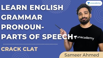 CLAT | Learn English | Grammar | Pronoun - Parts of Speech | CLAT Preparation | Sameer Ahmed