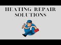 Heating Repair Near Me - Get a Free Quote Today